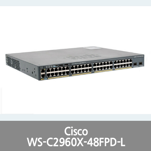 [Cisco] WS-C2960X-48FPD-L 2960-X 48 GigE PoE 740W, 2 x 10G SFP+, LAN Base