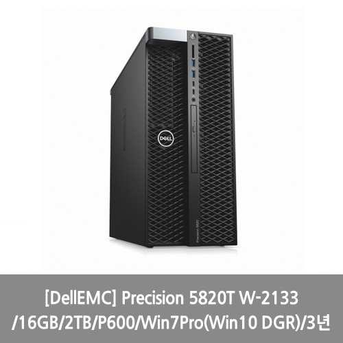 [DellEMC] Precision 5820T W-2133/16GB/2TB/P600/Win7Pro(Win10 DGR)/3년